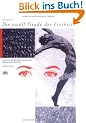 Die Zw�lf Grade der Freiheit: Spiraldynamik. Kunst und Wissenschaft menschlicher Bewegungskoordination