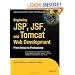 Beginning JSP, JSF & Tomcat Web Development: From Novice to Professional