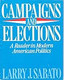 Campaigns and election : a reader in modern American politics