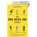 The One-Week Job Project: One Man, One Year, 52 Jobs