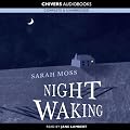 Night Waking (Unabridged)