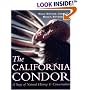 The California Condor:  A Saga of Natural History and Conservation (Ap Natural World)