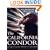 The California Condor:  A Saga of Natural History and Conservation (Ap Natural World)
