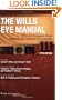 The Wills Eye Manual: Office and Emergency Room Diagnosis and Treatment of Eye Disease (Rhee, The Wills Eye Manual)