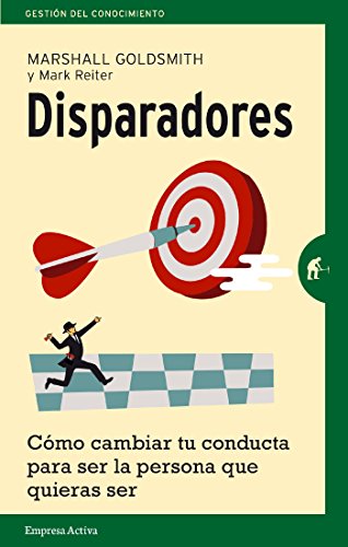 Disparadores (Gestión del conocimiento) (Spanish Edition)