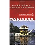 Panama - Culture Smart!: a quick guide to customs and etiquette (Culture Smart!) book cover