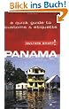 Panama - Culture Smart!: the essential guide to customs & culture: The Essential Guide to Customs and Culture