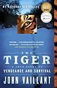 The Tiger: A True Story of Vengeance and Survival