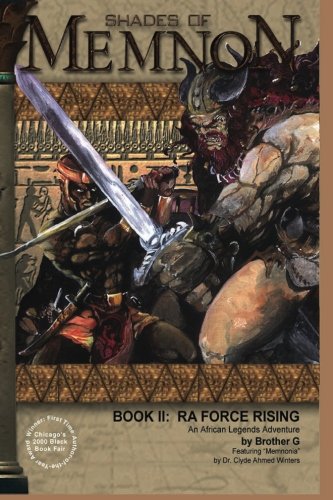 Shades Of Memnon Book 2: Ra Force Rising