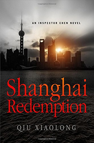 shanghai redemption an inspector chen novel inspector chen cao