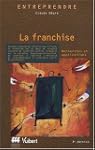La Franchise : Recherches et applicat...