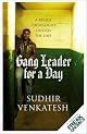 Gang Leader for a Day by Sudhir Venkatesh