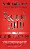 Megatrends 2010: The Rise of Conscious Capitalism