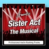 Sister Act (The Musical) - Karaoke Version