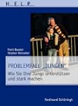 Problemfall "Jungen": Wie Sie Ihre Ju...