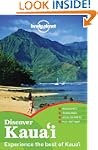 Lonely Planet Discover Kauai 1st Ed.:...