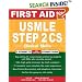 First Aid for the USMLE Step 2 CS (First Aid for the USMLE Step 2: Clinical Skills)