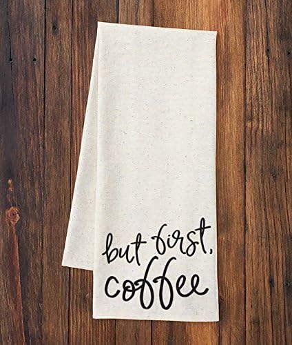 But First, Coffee - Screen Printed Tea Towel