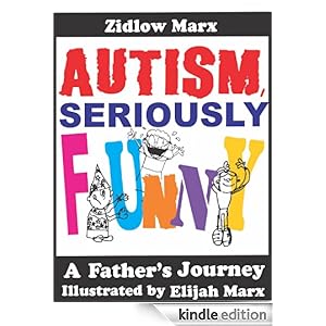Autism,Seriously Funny [Kindle Edition]