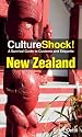 Culture Shock! New Zealand: A Survival Guide to Customs and Etiquette