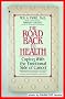 The Road Back to Health: Coping With the Emotional Side of Cancer