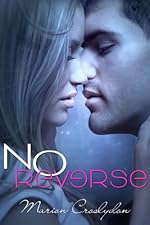 No Reverse (Second Chances #1)