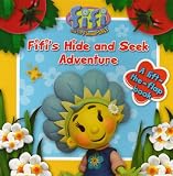 Hide and Seek Adventure (Fifi and the Flowertots)