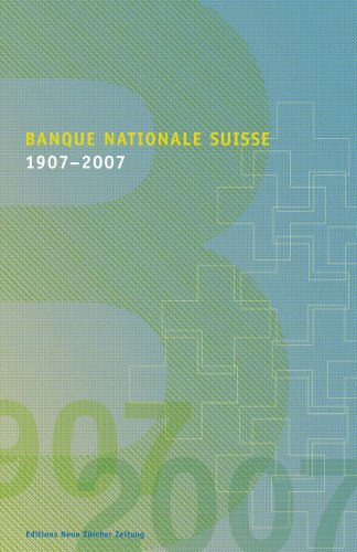 Banque nationale suisse 1907-2007, franz�sische Ausgabe