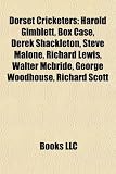Produkt-Bild: Dorset Cricketers: Harold Gimblett, Box Case, Derek Shackleton, Steve Malone, Richard Lewis, Walter McBride, George Woodhouse, Richard Sc