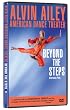 Alvin Ailey American Dance Theater: Beyond the Steps