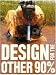 Design for the Other 90%