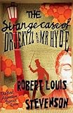 The strange case of Dr Jekyll and Mr Hyde