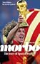 Morbo: The Story of Spanish Football
