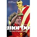 Morbo: The Story of Spanish Football