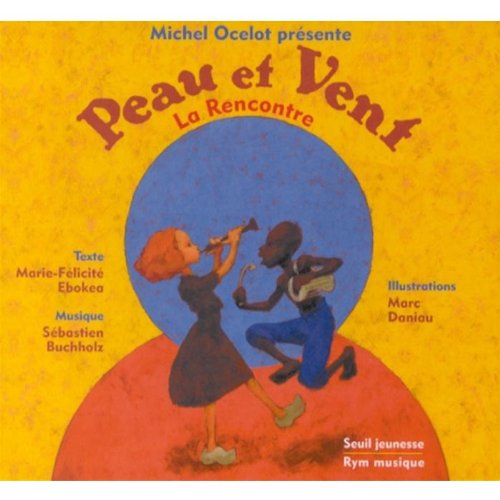 peau et vent la rencontre