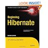 Beginning Hibernate (Expert's Voice in Java Technology)