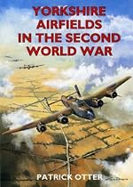 Yorkshire Airfields in the Second World War