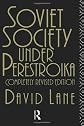 Soviet Society under Perestroika (Soviet Studies)
