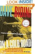 On a Cold Road: Tales of Adventure in Canadian Rock