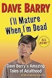 I'll Mature When I'm Dead