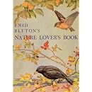 Enid Blyton's Nature Lover's Book