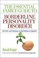 The Essential Family Guide to Borderline Personality Disorder (New Tools and Techniques to Stop Walking on Eggshells) (Paperback)