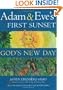 Adam & Eve's First Sunset: God's New Day