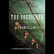 The Foreigner | [Francie Lin]