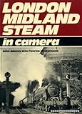 London Midland steam in camera