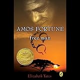 Amos Fortune, Free Man Amos Fortune, Free Man