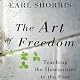 The Art of Freedom: Teaching the Humanities to the Poor