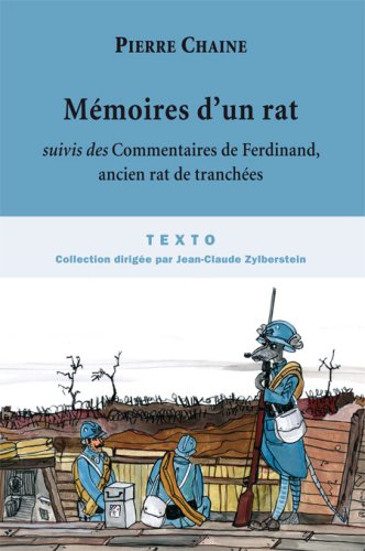 Memoires d'un rat : Suivi des Commentaires de Ferdinand, ancien rat de tranchees