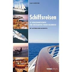 Schiffsreisen: 47 Kreuzfahrtschiffe f�r einzigartige Ferien-Erlebnisse