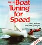 This Is Boat Tuning for Speed
